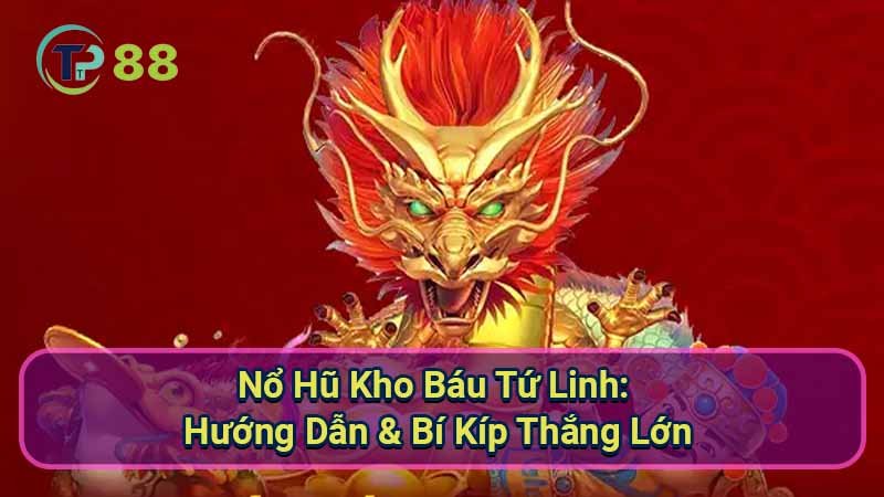 No-Hu-Kho-Bau-Tu-Linh