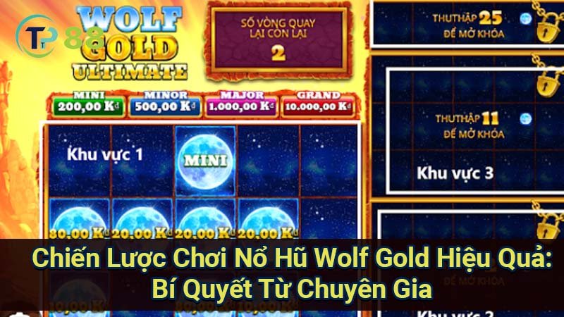 Chiến Lược Nổ Hũ Wolf Gold: Bí Quyết Từ Chuyên Gia 3 chien-luoc-choi-no-hu-wolf-gold-hieu-qua:-bi-quyet-tu-chuyen-gia